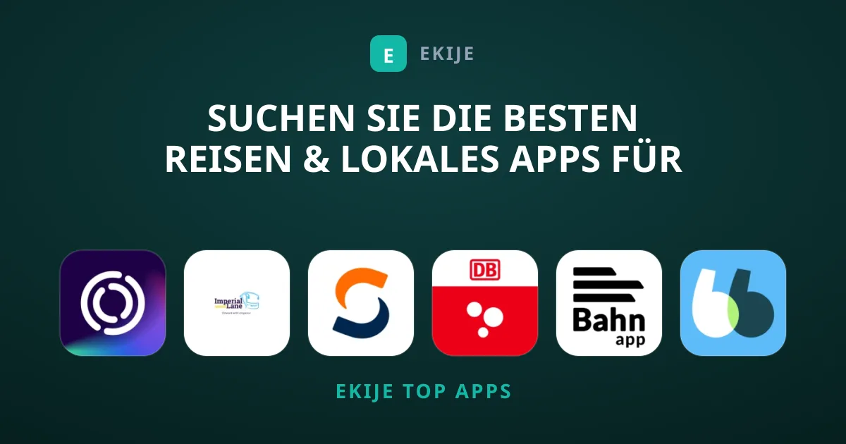 Suchen Sie die besten Reisen & Lokales Apps für unterwegs?
